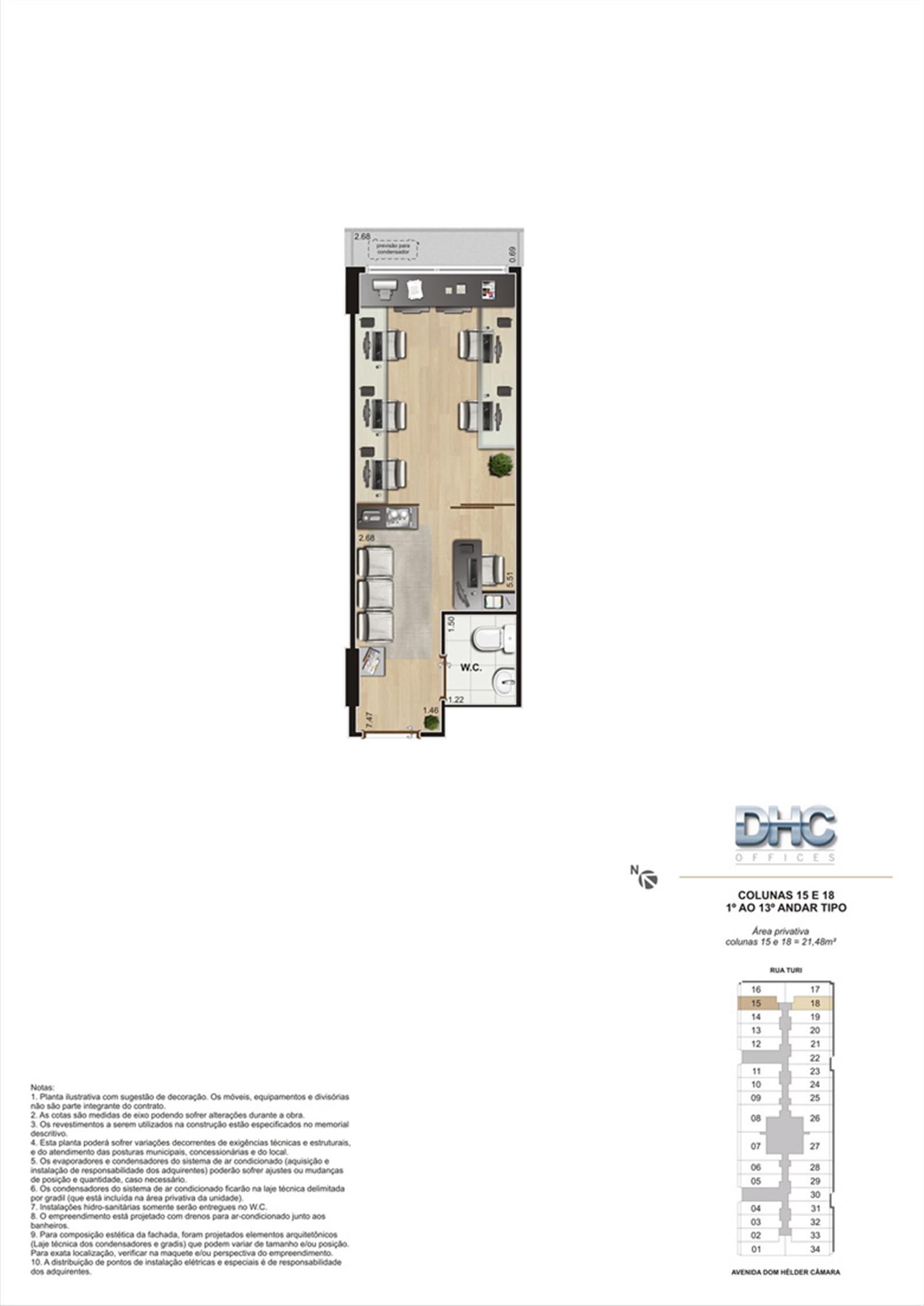 Colunas 15 e 18 -1° ao 13º andar tipo | DHC Offices – Pilares - Rio de Janeiro - Rio de Janeiro Colunas 15 e 18 -1° ao 13º andar tipo | DHC Offices – Salas Comerciais em Pilares - Rio de Janeiro - Rio de Janeiro